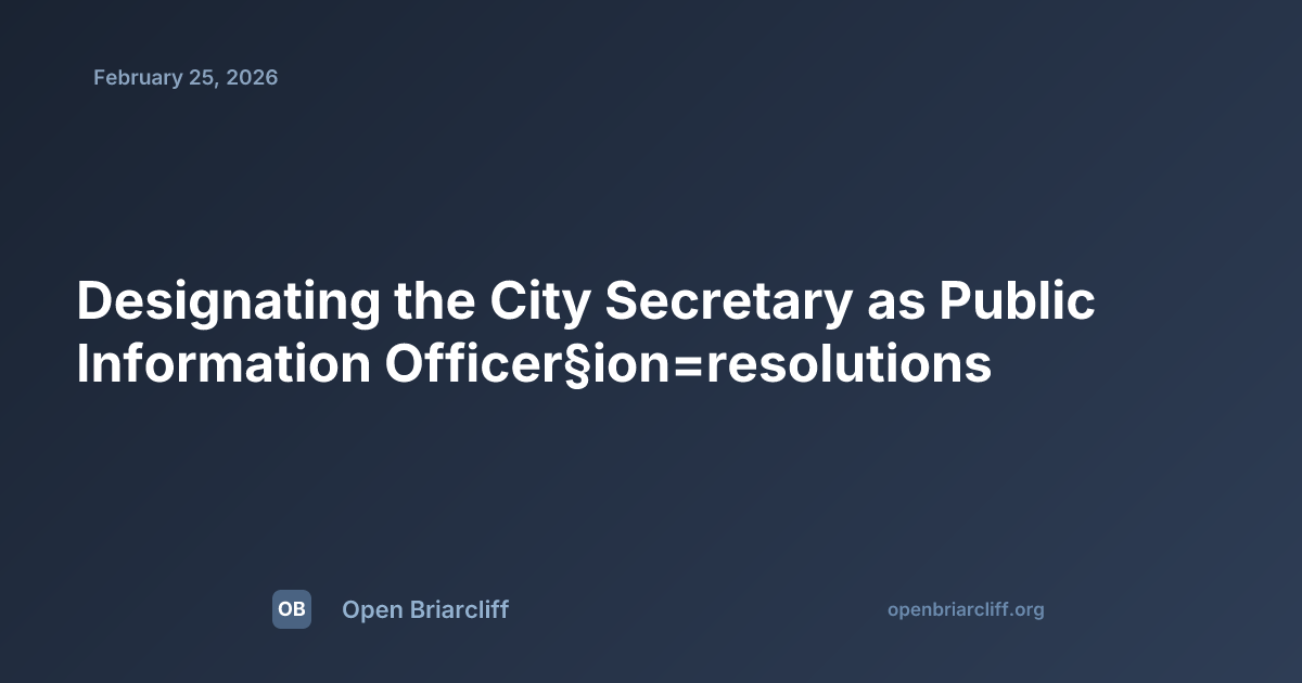 Designating the City Secretary as Public Information Officer | Open ...